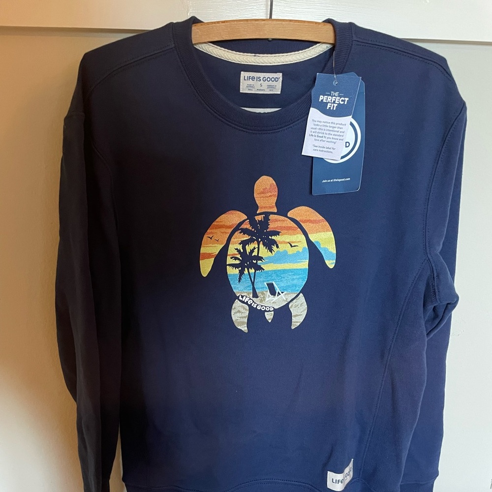 NWT Life is Good Sweatshirt